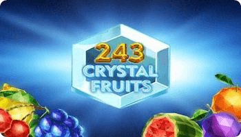 243 CRYSTAL FRUITS SLOT รีวิว