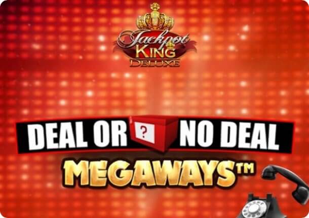 Deal or no Deal Megaways™