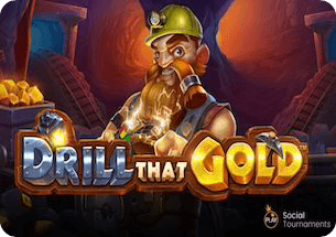 Drill That Gold Slot