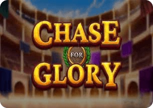 Chase for Glory slot