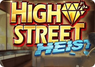 High Street Heist Slot